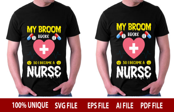 My Broom Broke Nurse Graphics & T-Shirt Designs