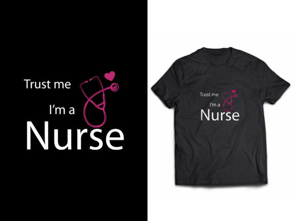 Trust Me I’m Nurse: Graphics & Print Templates